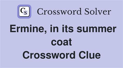 ermine crossword|ermine crossword puzzle clue.